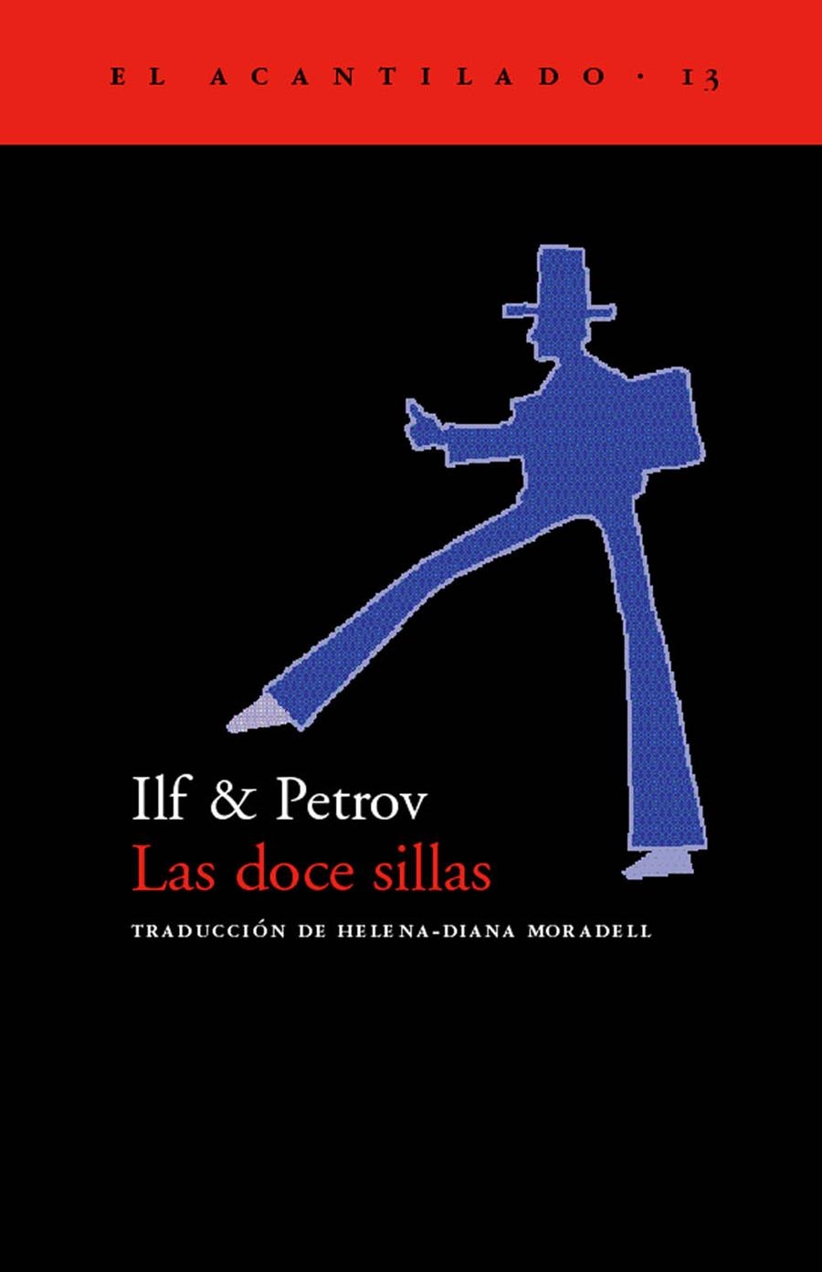 LAS DOCE SILLAS | 9788495359025 | ILF & PETROV