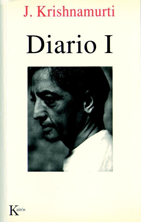 DIARIO I | 9788472454415 | KRISHNAMURTI, JIDDU