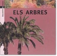 ELS ARBRES | 9788424602741 | PORTELL RIFÀ, JOAN/ARÀNEGA, SUSANNA