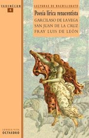 POESÍA LÍRICA RENACENTISTA. GARCILASO DE LA VEGA, SAN JUAN DE LA CRUZ Y FRAY LUI | 9788480632959 | GARCILASO DE LA VEGA. POESIA. SELECCIONES/SAN JUAN DE LA CRUZ/FRAY LUIS DE LEÓN