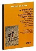 LA CONDICIÓN FÍSICA EN LA EDUCACIÓN SECUNDARIA. UNA PROPUESTA DE DESARROLLO PRÁC | 9788487330650 | RUEDA, ÁNGEL/FRÍAS, GREGORIO/QUINTANA, RAMON MARÍA/PORTILLA, JOSÉ LUIS