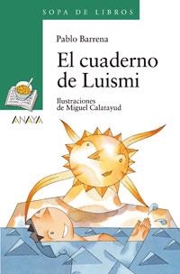 EL CUADERNO DE LUISMI | 9788420792323 | BARRENA, PABLO