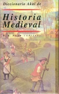 DICCIONARIO AKAL DE HISTORIA MEDIEVAL | 9788446008415 | LOYN, HENRY ROYSTON