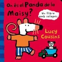 ON ÉS EL PANDA DE LA MAISY? | 9788495040084 | COUSINS, LUCY