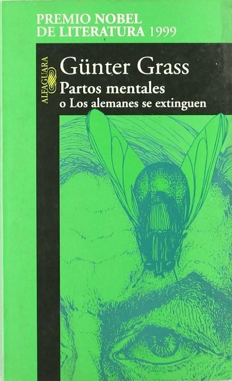 PARTOS MENTALES O LOS ALEMANES SE EXTINGUEN | 9788420442068 | GRASS, GÜNTER