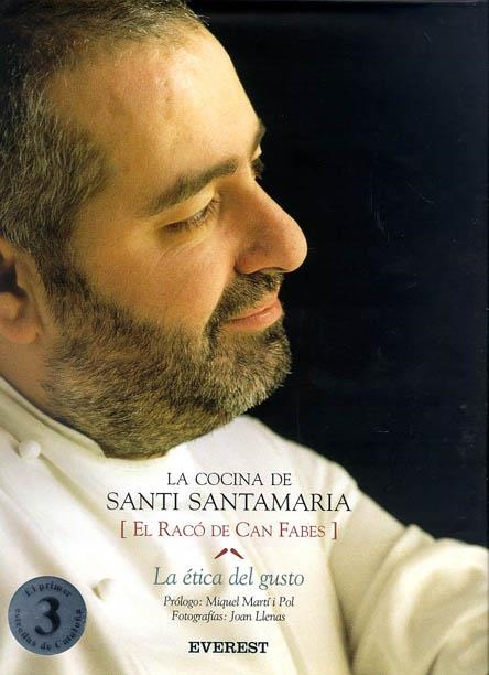 LA COCINA DE SANTI SANTAMARIA. [EL RACÓ DE CAN FEBES]. LA ÉTICA DEL GUSTO | 9788424125745 | SANTI SANTAMARIA PUIG