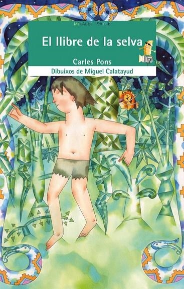 EL LLIBRE DE LA SELVA | 9788476603727 | CARLES PONS