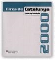 FIRES DE CATALUNYA. FERIAS DE CATALUÑA. FAIRS IN CATALONIA 2000 | 9788439349730