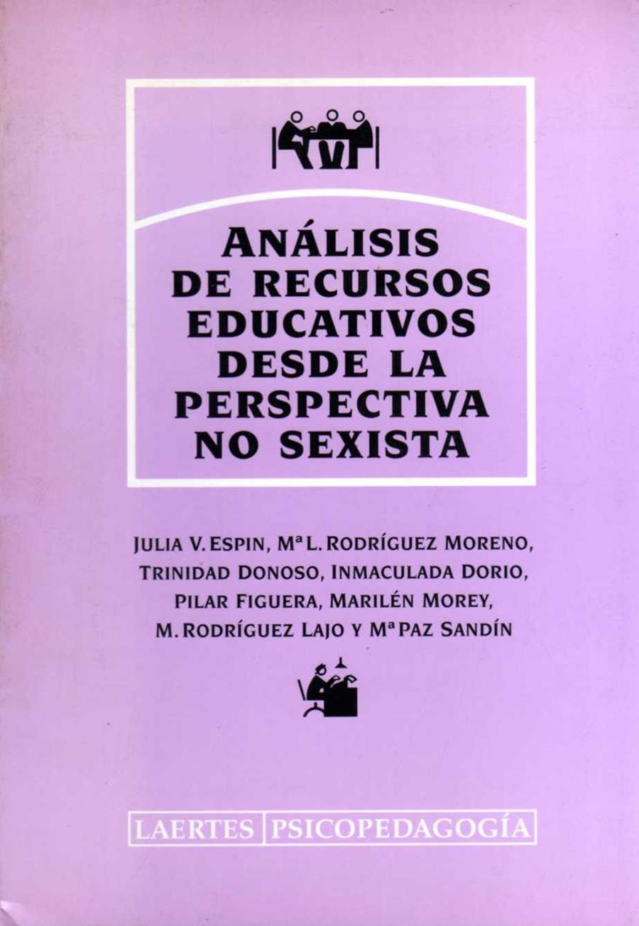 ANÁLISIS DE RECURSOS EDUCATIVOS DESDE LA PERSPECTIVA NO SEXISTA | 9788475843148 | AA.VV./GRUPO DE ORIENTACIÓN DIFERENCIAL DE LA FACULTAT DE PEDAGOGIA, DE LA U.B.