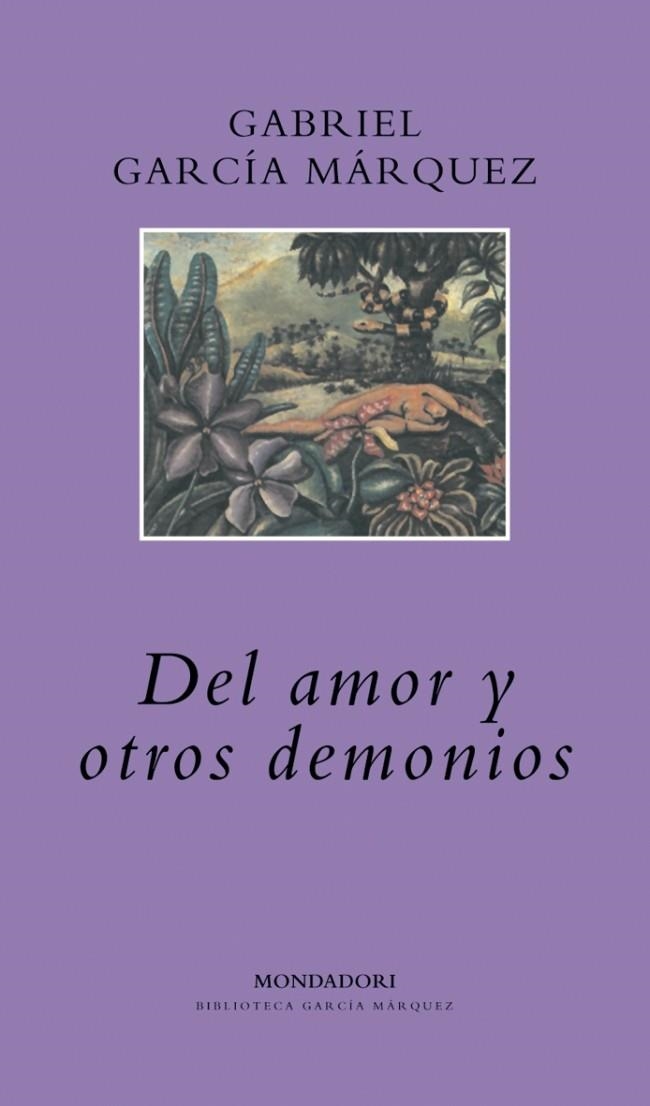 DEL AMOR Y OTROS DEMONIOS | 9788439704539 | GARCIA MARQUEZ,GABRIEL