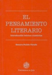 EL PENSAMIENTO LITERARIO. INTRODUCCIÓN TEÓRICA E HISTÓRICA | 9788488942418 | PULIDO TIRADO, GENARA