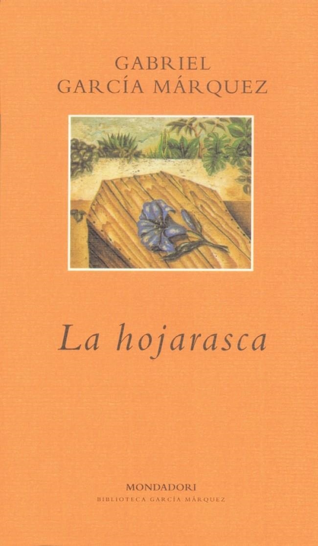 LA HOJARASCA | 9788439704546 | GARCIA MARQUEZ,GABRIEL