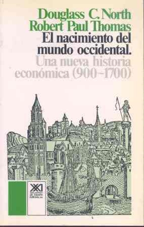 EL NACIMIENTO DEL MUNDO OCCIDENTAL | 9788432303036 | NORTH, DOUGLASS C./THOMAS, ROBERT PAUL