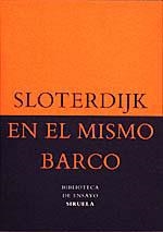 EN EL MISMO BARCO | 9788478442560 | SLOTERDIJK, PETER