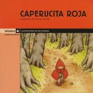 CAPERUCITA ROJA | 9788424625313 | GRIMM, JACOB I WILHELM (GERMANS GRIMM)