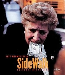 SIDEWALK. PATEANDO NUEVA YORK | 9788477826309 | JEFF MERMELSTEIN