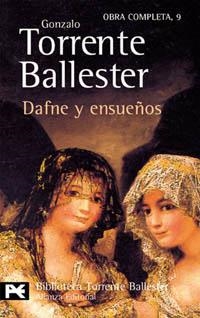 DAFNE Y ENSUEÑOS | 9788420638140 | TORRENTE BALLESTER, GONZALO