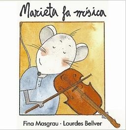 MARIETA FA MÚSICA | 9788487693250 | BELLVER FERRANDO, LOURDES/MASGRAU PLANA, FINA