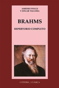 BRAHMS. REPERTORIO COMPLETO | 9788437617077 | POGGI, AMEDEO/VALLORA, EDGAR