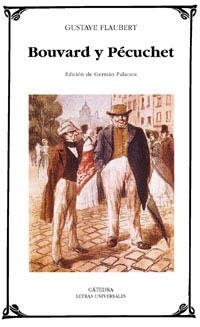 BOUVARD Y PÉCUCHET | 9788437617121 | FLAUBERT, GUSTAVE