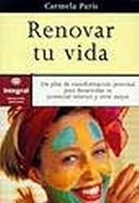 RENOVAR TU VIDA | 9788479013615 | PARÍS RUBIO, CARMELA