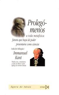 PROLEG—MENOS A TODA METAF’SICA FUTURA QUE HAYA DE PODER PRESENTARSE COMO CIENCIA | 9788470903342 | KANT, IMMANUEL