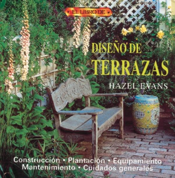 EL LIBRO DE DISEÑO DE TERRAZAS | 9788488893505 | EVANS, HAZEL