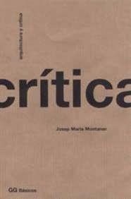 ARQUITECTURA Y CRÍTICA | 9788425217685 | MONTANER, JOSEP MARIA