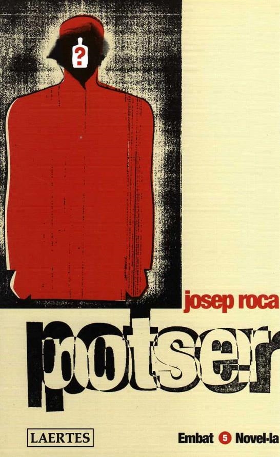 POTSER | 9788475844244 | ROCA TORAN, JOSEP