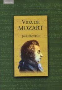 VIDA DE MOZART | 9788483230855 | ROSSELLI, JOHN