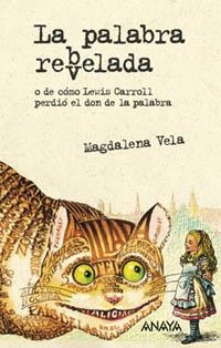 LA PALABRA REB(V)ELADA | 9788420700243 | VELA, MAGDALENA