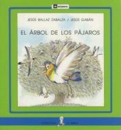 EL ÁRBOL DE LOS PÁJAROS | 9788424627676 | BALLAZ I ZABALZA, JESÚS