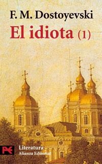 EL IDIOTA, 1 | 9788420634609 | DOSTOYEVSKI, FIÓDOR