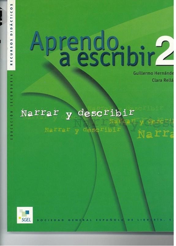 APRENDO A ESCRIBIR 2 | 9788471437204 | HERNÁNDEZ, GUILLERMO/RELLÁN, CLARA