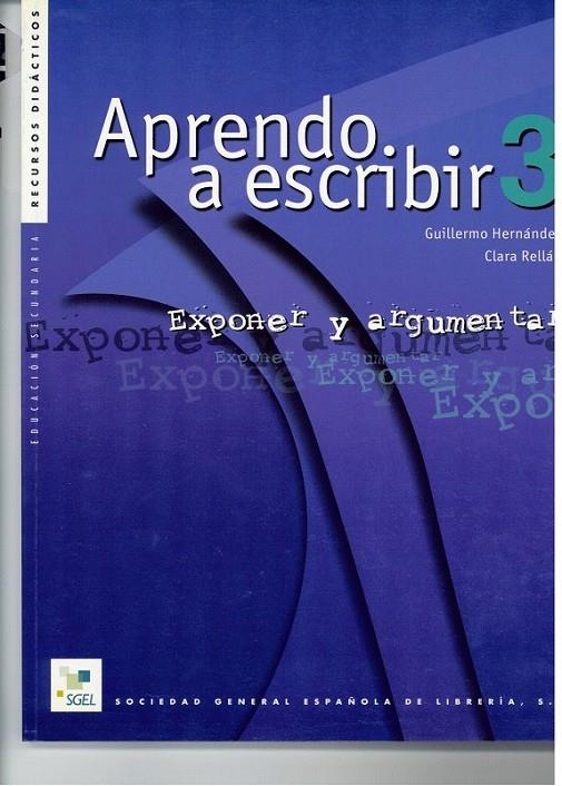 APRENDO A ESCRIBIR 3 | 9788471437709 | HERNÁNDEZ, GUILLERMO/RELLÁN, CLARA