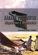 SÀHARA OCCIDENTAL. ASPECTES I VIVÈNCIES | 9788489890381 | JOAN-MARIA MAIXÉ I CEBALLOS