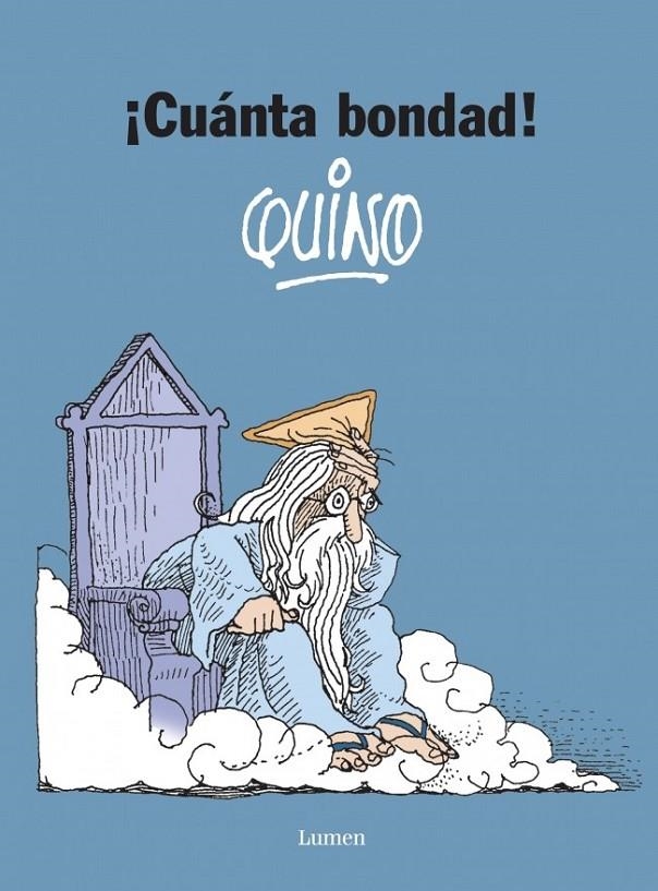 ¡CUÁNTA BONDAD! | 9788426445582 | QUINO