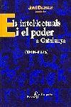 ELS INTEL·LECTUALS I EL PODER A CATALUNYA | 9788473065696 | JORDI CASASSAS