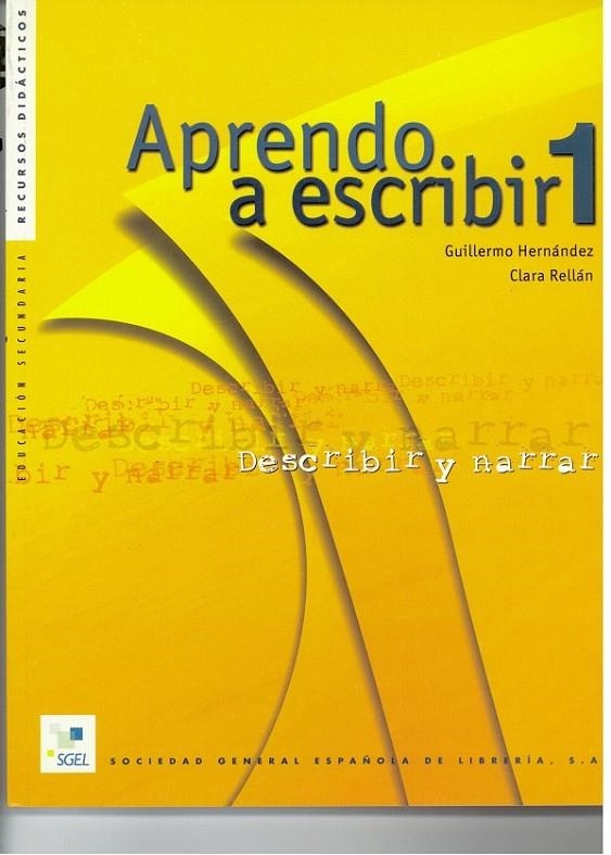 APRENDO A ESCRIBIR 1 | 9788471437198 | HERNÁNDEZ, GUILLERMO/RELLÁN, CLARA