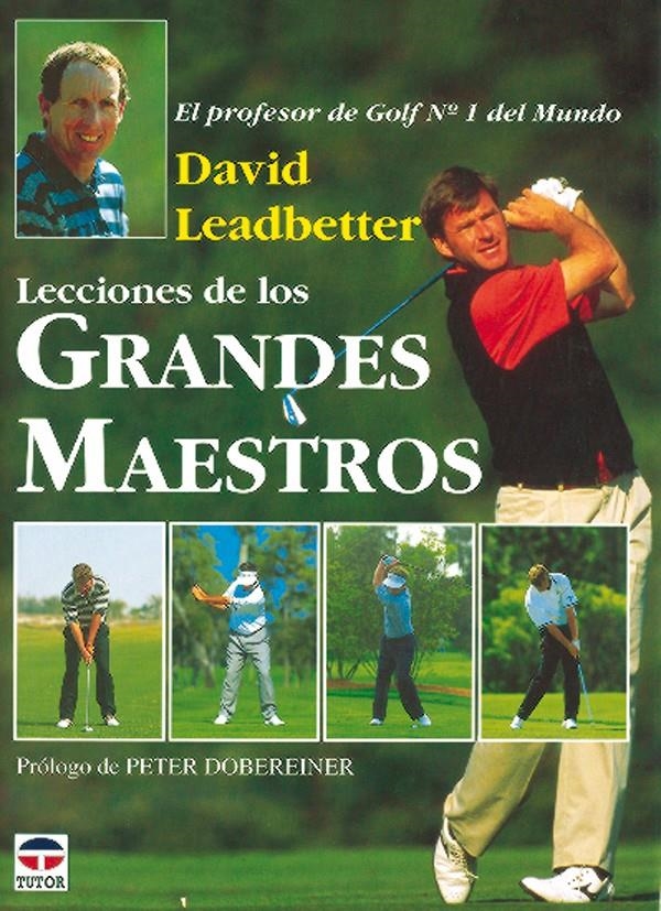 LECCIONES DE LOS GRANDES MAESTROS | 9788479021580 | LEADBETTER, DAVID