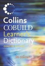 COLLINS CONCISE LEARNER'S DICTIONARY | 9780007126408