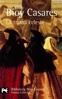 LA TRAMA CELESTE | 9788420638768 | BIOY CASARES, ADOLFO