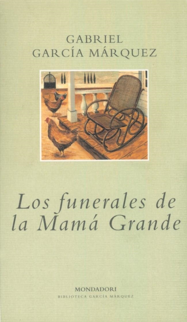 LOS FUNERALES DE LA MAMÁ GRANDE | 9788439704515 | GARCIA MARQUEZ,GABRIEL