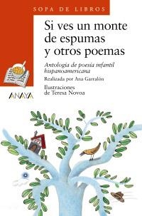 SI VES UN MONTE DE ESPUMAS Y OTROS POEMAS | 9788420700199 | VARIOS