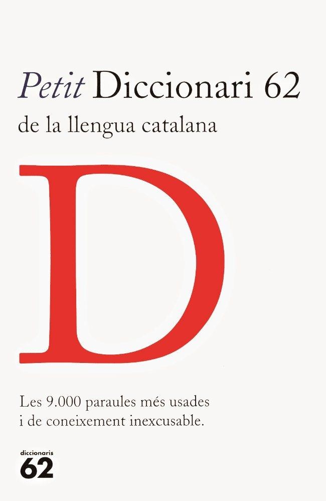 PETIT DICCIONARI 62 DE LA LLENGUA CATALANA | 9788429746518 | LLUÍS LÓPEZ DEL CASTILLO