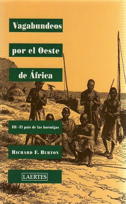 VAGABUNDEOS POR EL OESTE DE ÁFRICA | 9788475844084 | BURTON, SIR RICHARD F.