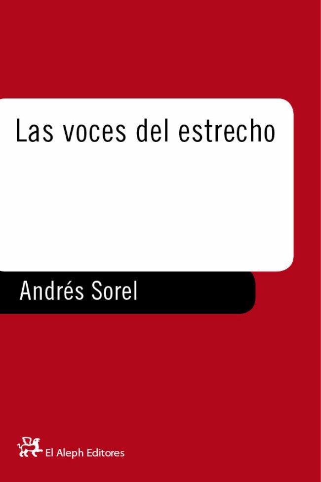 LAS VOCES DEL ESTRECHO | 9788476694176 | ANDRES MARTÍNEZ SÁNCHEZ