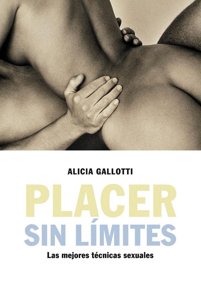 PLACER SIN LÍMITES | 9788427025639 | ALICIA GALLOTTI