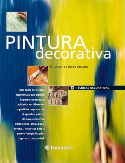 PINTURA DECORATIVA | 9788434222441