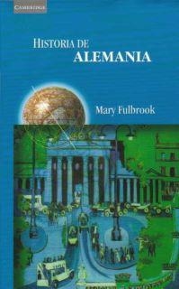 HISTORIA DE ALEMANIA. | 9780521476478 | FULBROOK, MARY